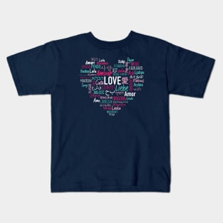 Love in Many Languages | Heart Shape Valentine's Day Kids T-Shirt